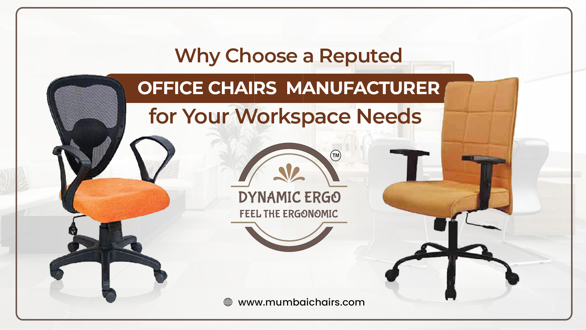   Office Chairs Manufacturer in Mumbai  